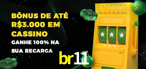br11 melhor bônus de depósito